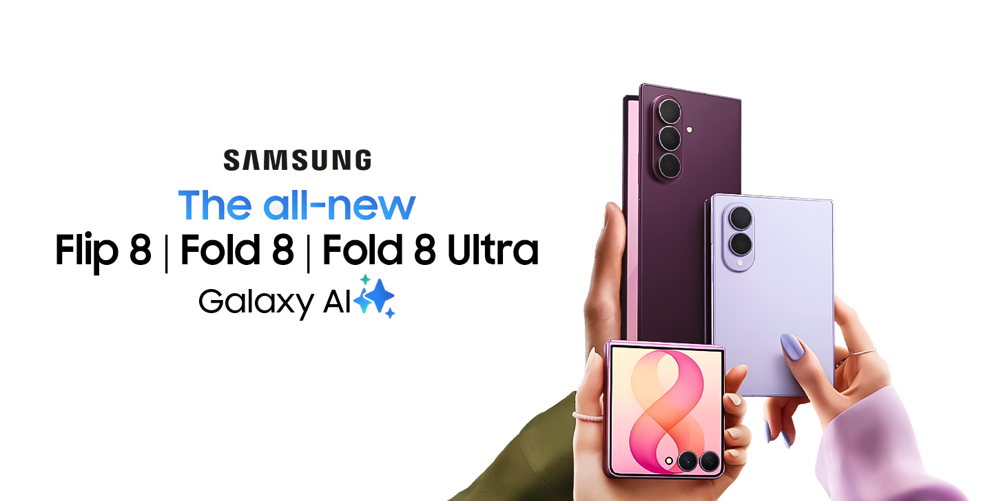 Samsung Z Flip8 | Fold 8 | Ultra